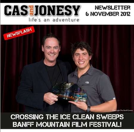 Crossing the Ice wins 3 awards at the Banff Moutain Film Festival 2012 - Cas & Jonesy win award