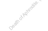 Death of Aphrodite. (Bouras family matriarch, not the Goddess). Insights into the Greek rural psycho-sociology. 