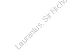 Laurantus, Sir Nicholas (Nick) (1890 - 1980). 