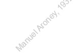 Manuel Aroney, 1932-2011 