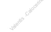 Valentis  -Calocerinos(Kalokairinos)- 