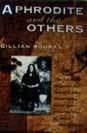 Gillian Bouras. Aphrodite and the Others. The Book. 
