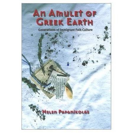 An Amulet of Greek Earth: Generations of Greek Folk Culture - 5160YENA2CL._SS500_