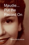 Maudie... Put The Record On 