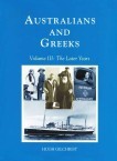 Australians & Greeks Volume 3 