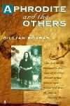 Gillian Bouras. An author with acute insights into the nature of  Greek - Bouras Aphrodite and the Others Book