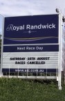 A sign informs punters of the cancellation of the Royal Randwick meeting due to the equine influenza outbreak 
